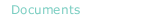 Documents